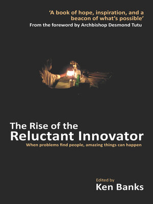 cover image of The Rise of the Reluctant Innovator